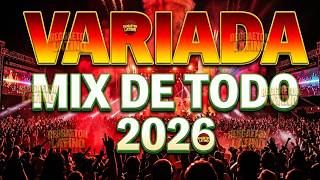 Mix Variado De Todo Un Poco 2026 🔅 Canciones Variadas Del Verano 2026 🔅 Mix Musica Variada 2026