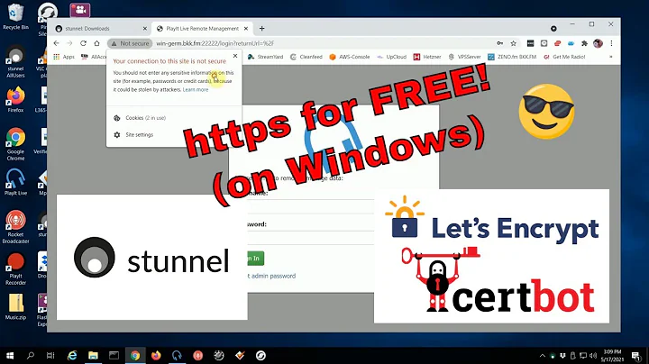 STUNNEL + CERTBOT  (Let's Encrypt SSL ) -- Install & Config on WINDOWS | #BKK.FM | PlayIt Live