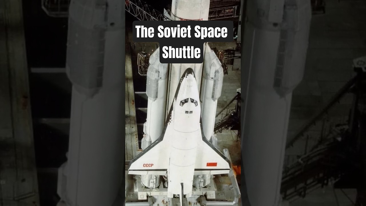 Buran Program: The Soviet Union's Space Shuttle and Historic Flight in 1988 