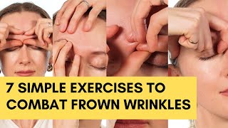 7 simple exercises to combat Frown Wrinkles