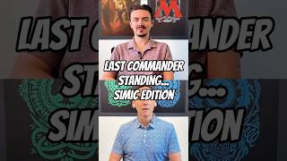 Last Commander Standing - Simic Edition!!