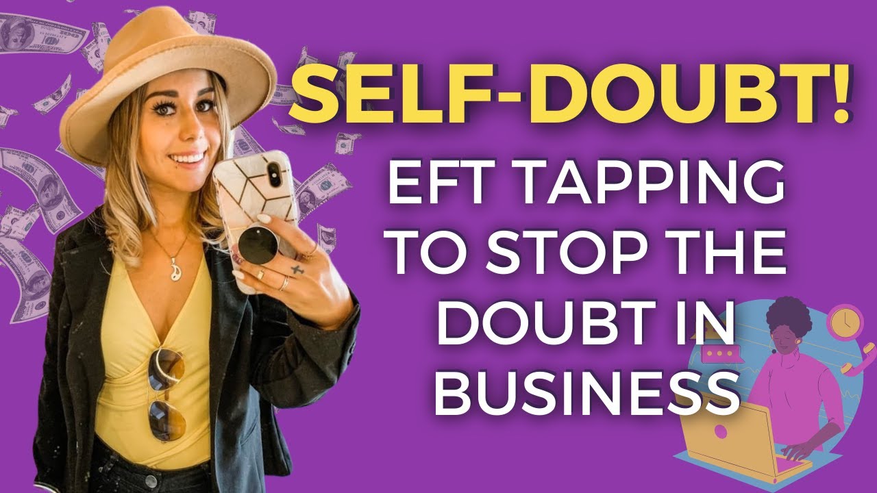 Clearing Self-Doubt in Business EFT Tapping | Ania Halama - YouTube