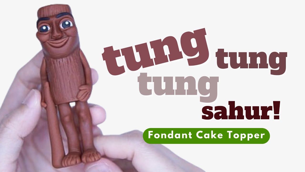 How to make TUNG TUNG TUNG SAHUR! | BRAINROT Memes Theme | Fondant Cake Topper