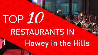 List of 20+ howey in the hills restaurant