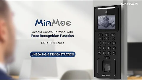 MinMoe Access Control Terminal DS-K1T321 Series - Unboxing & Demonstration