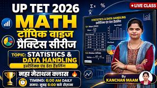 UP TET 2026 Maths Marathon 🔥 Statistics &amp; Data Handling Complete Class | Primary + Junior | Kanchan