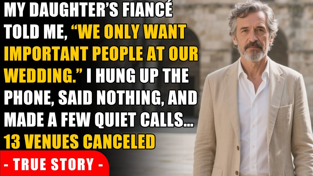 My Daughter's Fiancé Said We Only Want Important People Night Before — The $500K Wedding Vanished.