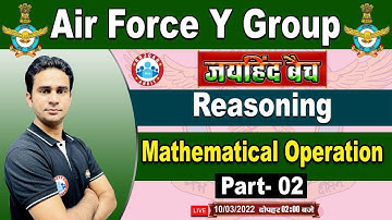 Mathematical Operation | Reasoning Mathematical Operation | Airforce Y Group Reasoning #26