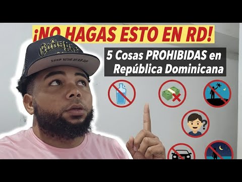 5 cosas que NO debes hacer en República Dominicana 🇩🇴
