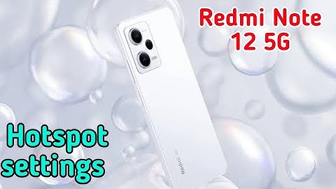 How to change Hotspot setting in Redmi Note 12 5G , how to enable hotspot in Redmi Note 12 5G