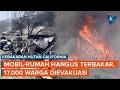 Kebakaran Hutan di California AS Makin Parah, 17.000 Warga Dievakuasi