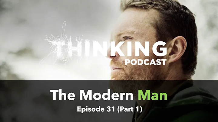 The Modern Man ft. Daniel Doty || Episode 31 (Pt. 1)