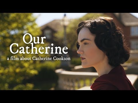 Our Catherine - A Film About Catherine Cookson