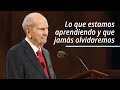 Lo que estamos aprendiendo y que jamás olvidaremos | Russell M. Nelson | 2021 Conferencia General