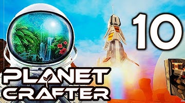 The Planet Crafter: Episode 10 - Upgraded Nuclear Energy and Launching Multiple Rockets into Space