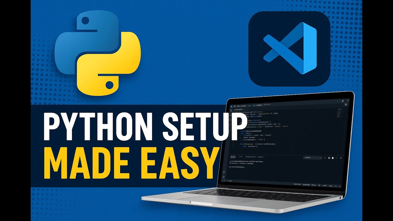 Python Setup Made Easy: Install Python & VS Code + Python Introduction ...