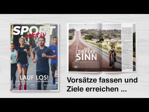 Das neue SPORTaktiv Magazin mit großem Run Special ab 9 Das neue SPORTaktiv Magazin mit großem Run Special ab 9
