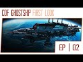 CDF Ghostship Gameplay Walkthrough - Part 2 - First Look/Early Access [Beta 1.1]