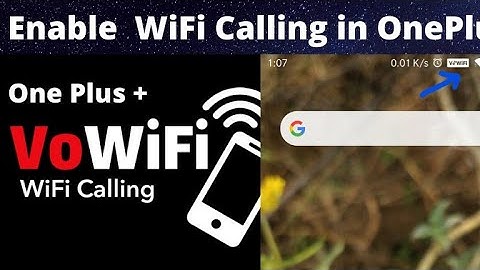 Turn on WiFi Calling OnePlus 5, 5T, 6, 6T, 7, 7T, 7Pro | Airtel, Jio