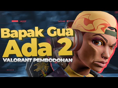 Valorant Pembodohan #4 - BAPAK GUA ADA DUA NGAJAK GELUD, Omen Duelist, Kucing Satanis