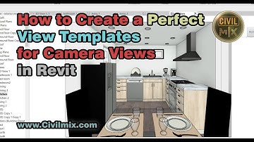 How to Create a Perfect View Templates for Camera Views in Revit