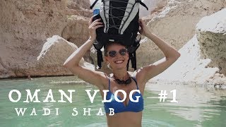 Wadi Shab Wanderung | OMAN VLOG #1
