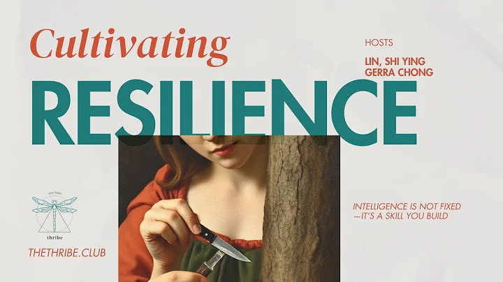 Cultivating Resilience (Part 1)