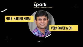 Work Power & Energy |Engr. Harish Kumar