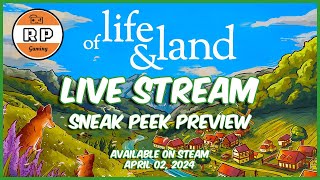 Exclusive Look: Life & Land Live Preview