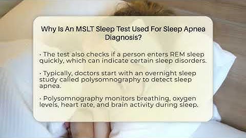 Why Is An MSLT Sleep Test Used For Sleep Apnea Diagnosis? - Sleep Apnea Support Network