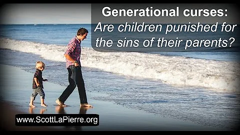 Generational curses: are children punished for their parents' sins? - DayDayNews