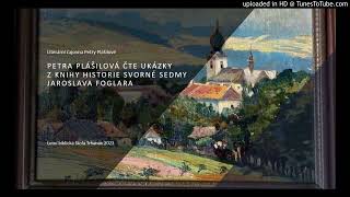 Petra Plášilová čte ukázky z knihy Historie Svorné Sedmy Jaroslava Foglara