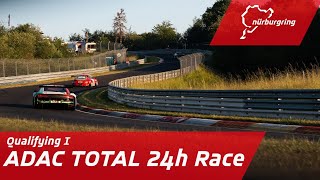 Qualifying 1 | ADAC TOTAL 24h Race