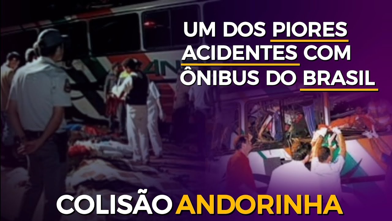 UM dos PIORES acidentes com ÔNIBUS do BRASIL - COLISÃO entre DOIS ônibus da ANDORINHA