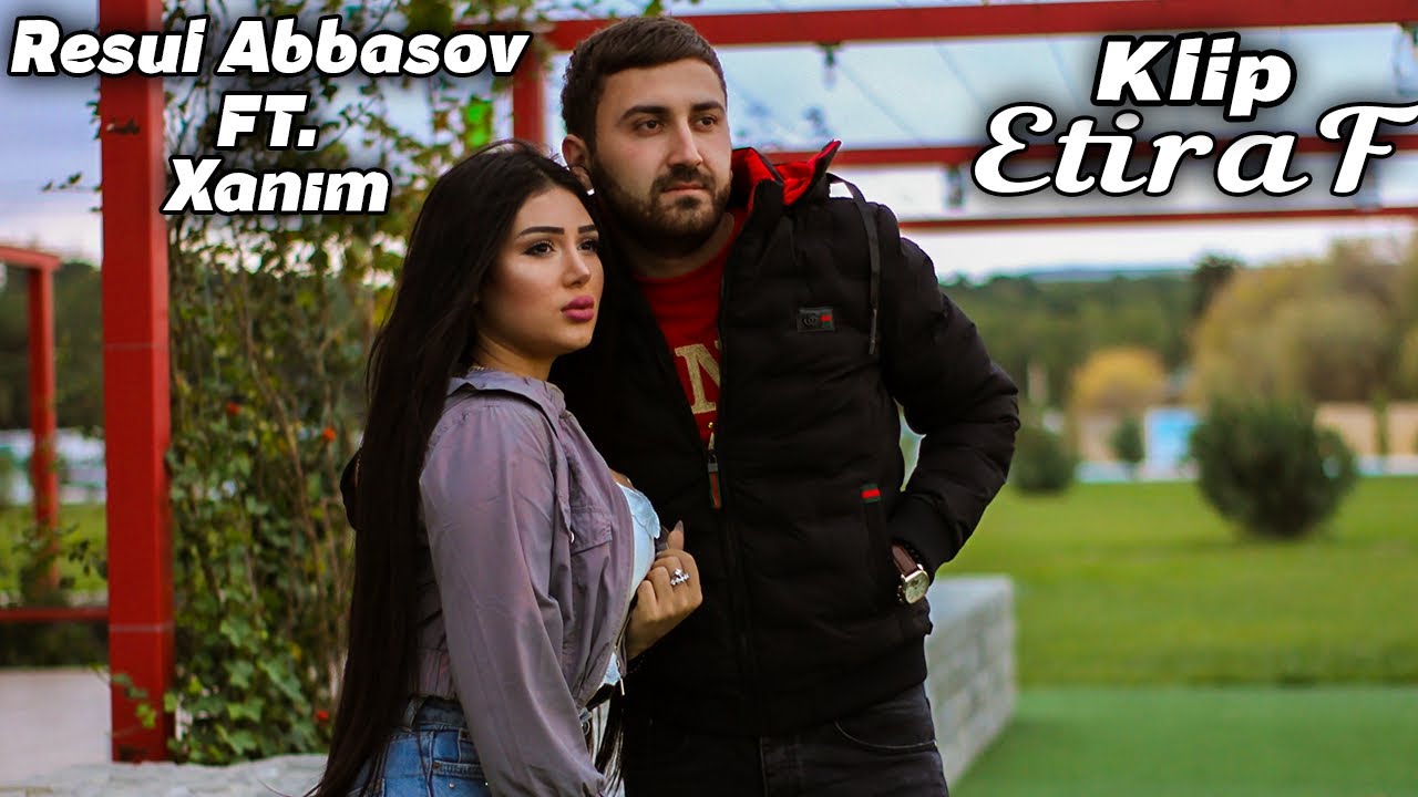Resul Abbasov Xanim - Etiraf (Rap) - YouTube