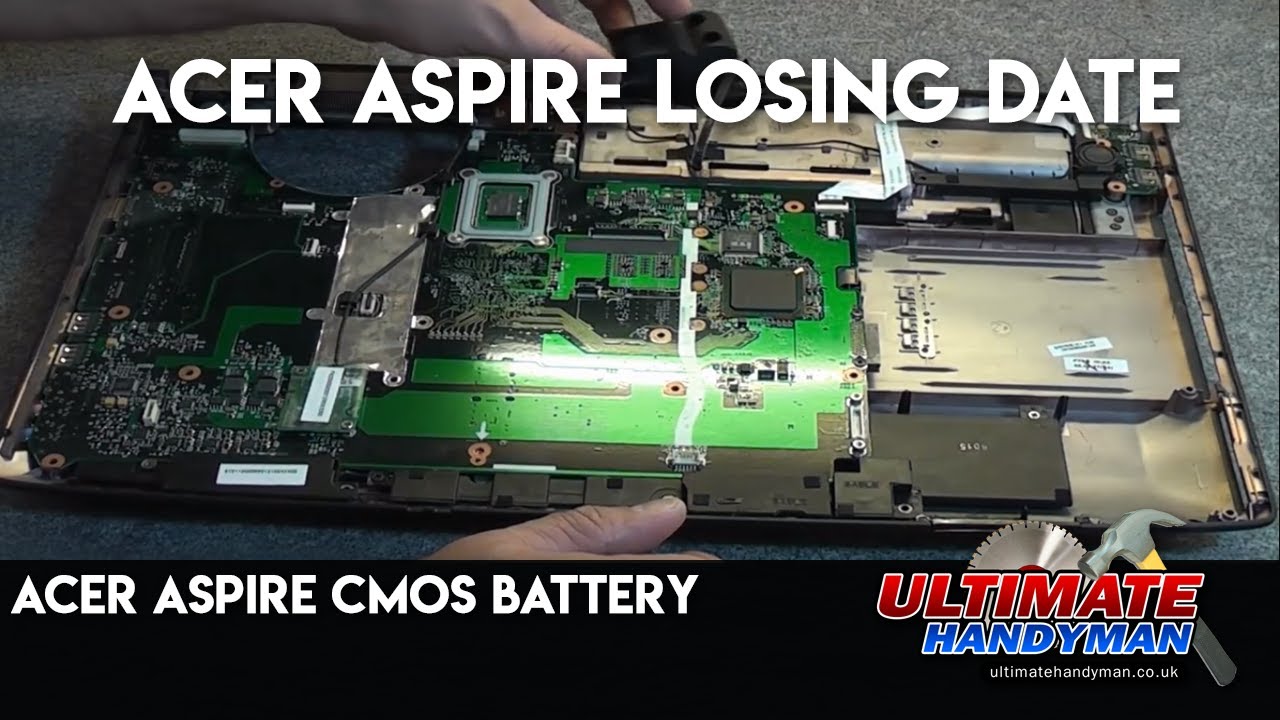 Desempacando interfaz avance Acer Aspire CMOS battery | Acer Aspire losing date - YouTube