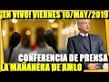 ¡EN VIVO! CONFERENCIA DE PRENSA AMLO HOY VIERNES 10/05/2019 LA MAÑANERA - ESTADISTICA POLICA