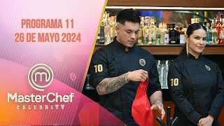 Programa 11: ¡Los 10 mejores! | 26 de mayo 2024 | MasterChef Celebrity 2024