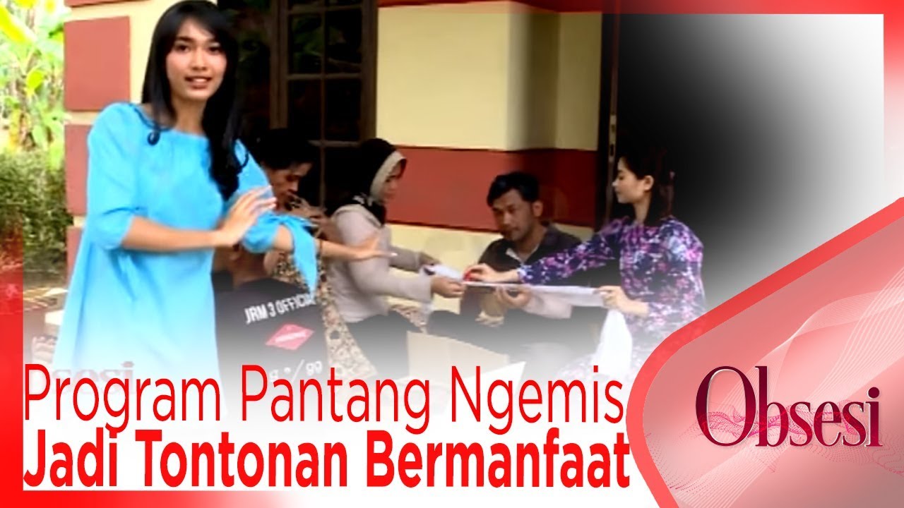 Program Pantang Ngemis New Season, Siap Jadi Tontonan Bermanfaat - OBSESI