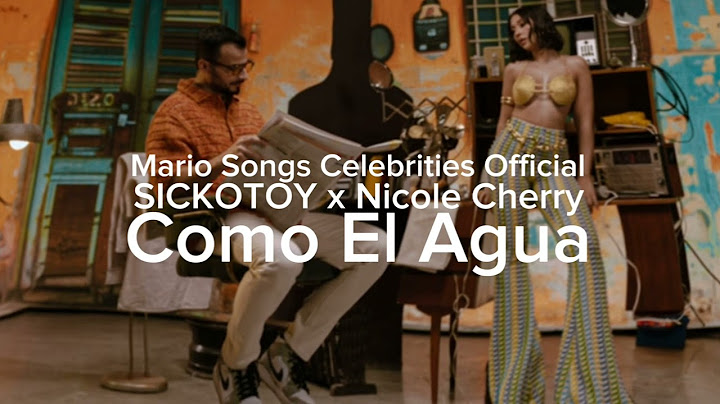SICKOTOY x Nicole Cherry - Como El Agua | Official Audio