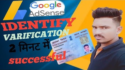Google AdSense account in 2022 | google adsense identity verification successful | @SachinMouryaTech