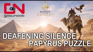 Assassin's Creed Origins Deafening Silence Papyrus Puzzle