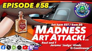 Madness Art Attack! Episode 58
Tonight, regular MadLads, Jerome ‘Judge’ Hinds and Q Continuum (Raul & T is away on comic con duty!) presents yet another art drawstream. Every Saturday evening at 6pm EST theyre here to entertain you with art, pop culture chatter, plus special guests!
The Madness Entertainment Group (MEG) presents yet another art drawstream. They’ll be here every Saturday evening at 6pm EST to entertain you with art, pop culture chatter, plus special guests! And please feel free to leave comments below during or after the show - it really helps with the algorithm. :)
Rauls contact info:
https://www.paypal.com/ncp/payment/68BNAKRYXAV9G
Instagram: Raul and t
Facebook: Raulart
X: raulartmusic
YouTube: Raul and T drawings
Jeromes contact info:
Instagram: jerome_hinds_art
Facebook: Jerome Hinds Art
X: Jerome Hinds
YouTube: Jerome Hinds
TikTok: jerome_hinds_art
Deviant Art: judgejerry
Q’s contact info:
Facebook: Quinten Whyte
Comics on sale
MAGA Man: fundmycomic.com/magaman
SupaCross: indyplanet.com/supacross
Follow the NEW Madness X Account here
https://x.com/themegtv
Get your Ozzy Tribute Art Book here
https://shop.ingramspark.com/b/084?pa...
OR
The FMC Exclusive Wraparound Cover here
https://www.fundmycomic.com/campaign/...
Madness Entertainment ROKU link... WE ARE LIVE https://my.roku.com/account/add/MEGTV or search Madness Entertainment.
Spread the word!!
For Madness programming info, booking, sponsorship/ROKU opportunities, our store and more:
https://themeg.tv/
#themegtv #breakingnews #popculture #madnessentertainmentgroup #comicart #Comicbooks #entertainment #viralvideos
Madness Entertainment Group LLC 2025 ANY/ALL PICTURES, CHARACTERS, VIDEOS, BOOKS DISPLAYED/DISCUSSED ON THIS NETWORK ARE SUBJECT TO COPYRIGHT/TRADEMARK OF THEIR RESPECTIVE OWNERS. THE LIKENESS OF POPS VAN ZANT AND MADNESS MASCOT CRoM ARE THE EXCLUSIVE PROPERTY OF MADNESS ENTERTAINMENT GROUP. Madness Art Attack! Episode 58