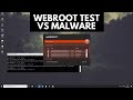 Webroot vs Malware | Test