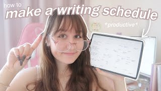 5 STEPS TO CREATE AN EFFECTIVE WRITING SCHEDULE 📆 achieve your writing goals!  @alittlelit