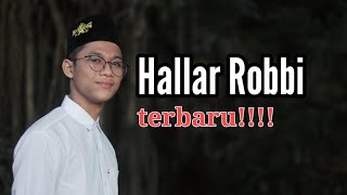 Hallar Robbi(terbaru)