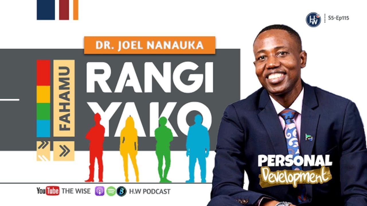 WEWE NI RANGI IPI KATI YA HIZI? ~ Dr. Joel Nanauka 🎨| "Kupitia Utu Wako Utajenga Thamani Kubwa Hivi"