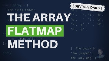 DevTips Daily: JavaScript FlatMap array method