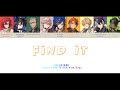 【Holostars】Find It | Color Coded Lyrics (Kan/Rom/Eng)