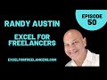 Episode 50: Randy Austin - Excel for Freelancers thumbnail